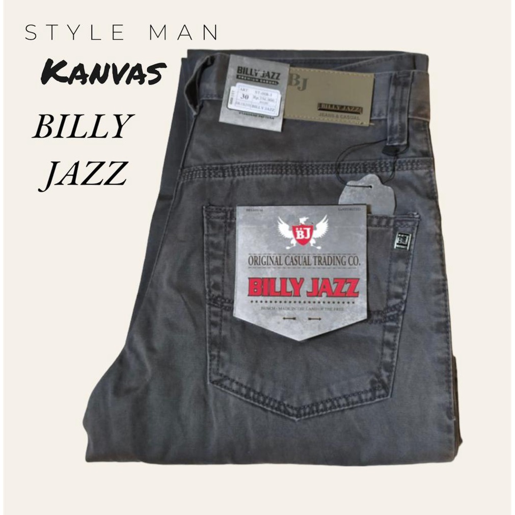 Celana BILLY JAZZ Original / Celana Kanvas Original BILLY JAZZ / Celana Panjang Original BILLY JAZZ 