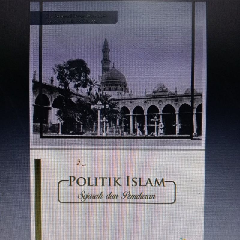 Politik Islam Sejarah dan pemikiran