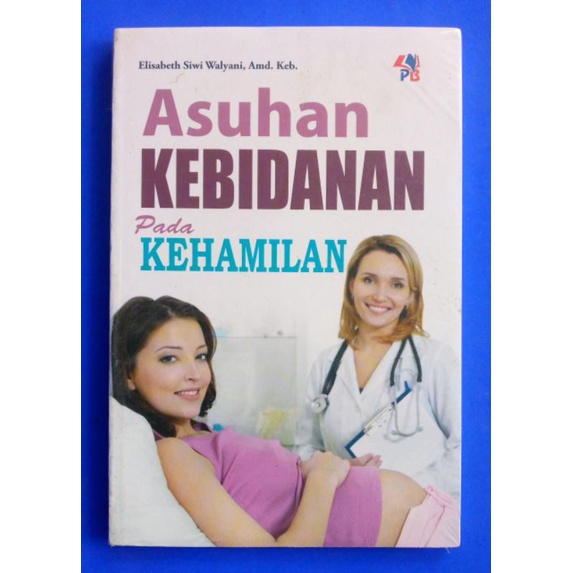 Jual BUKU ASUHAN KEBIDANAN MASA KEHAMILAN | Shopee Indonesia