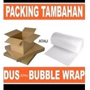 

Packing tambahan kardus atau plastik bubble