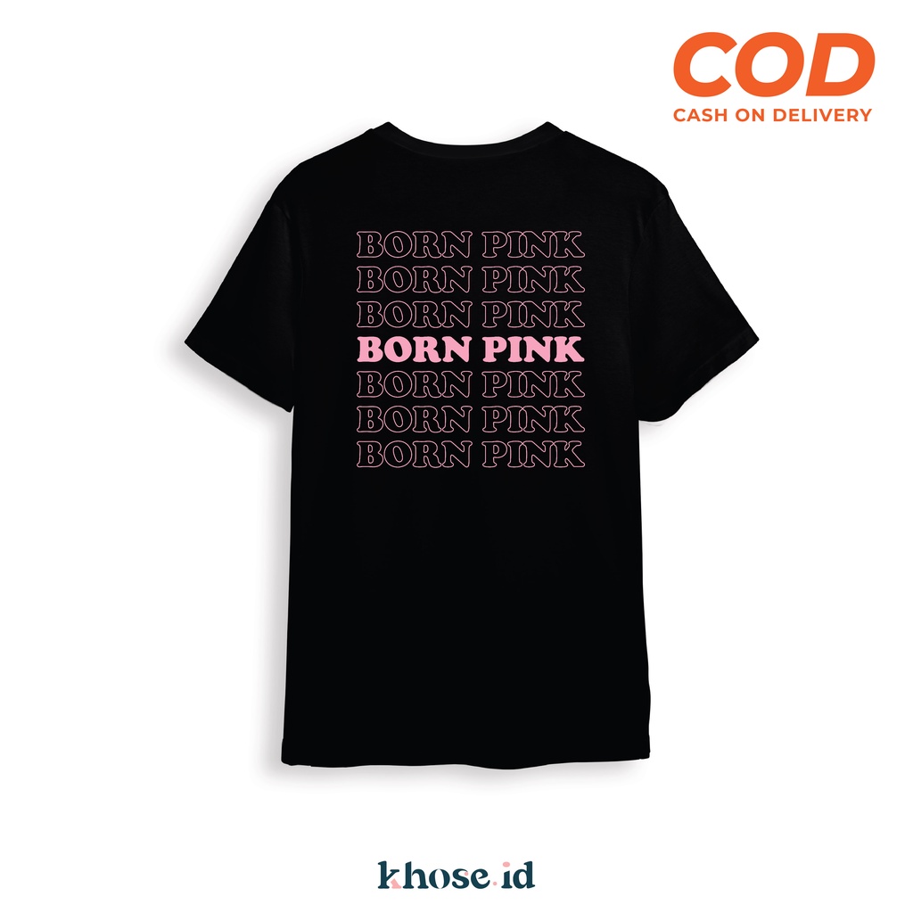 KHOSE Kaos Dewasa BLCKPINK BORN PINK / T-SHIRT BLINK FREE PHOTOCARD