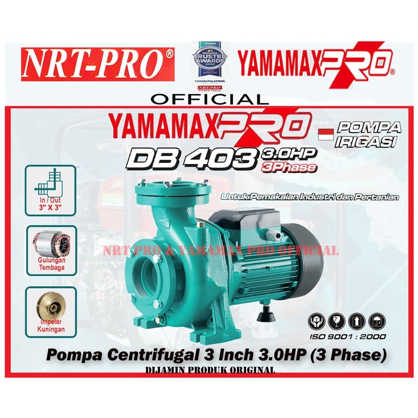YAMAMAX PRO DB 403 TP 3.0HP Pompa Air Centrifugal / Sentrifugal 3 Inch Pompa Air Sumur Irigasi Perta