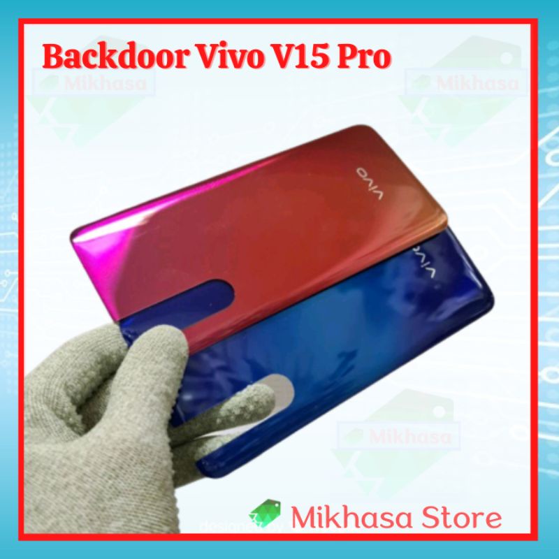 Backdoor Vivo V15 Pro Backdor kesing Casing Backcover Tutup belakang Back Casing Vivo V15 pro