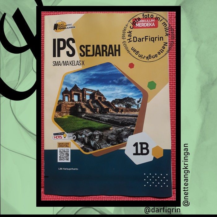 LKS Ilmu Pengetahuan Sosial (IPS) - Sejarah Kelas 10 11 Semester 2 SMA/MA KURMER HOTS-Putra Nugraha-