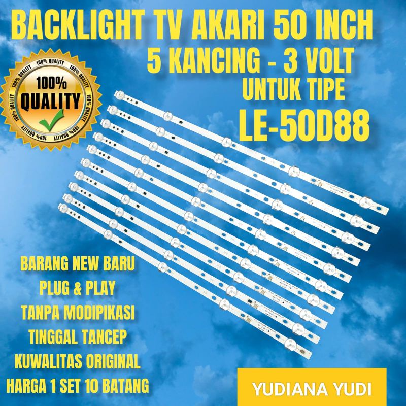 BACKLIGHT TV LED AKARI  LE50D88 LE50D88SB BL AKARI 50INCH