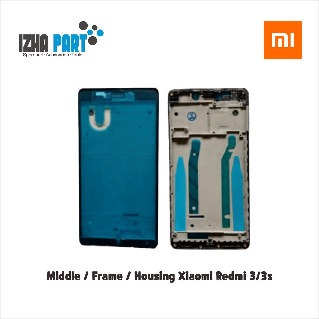 Tulangan / Frame Xiaomi Redmi 3 / 3S / 3 Pro