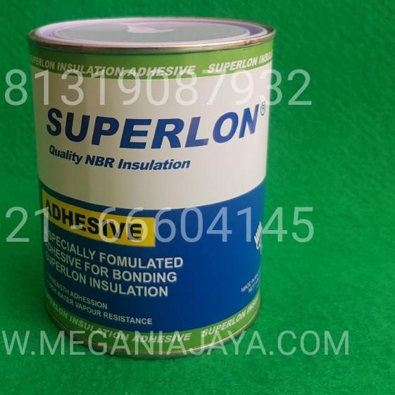 

LEM PEREKAT SUPERLON /SUPERLON INSULATION ADHESIVE