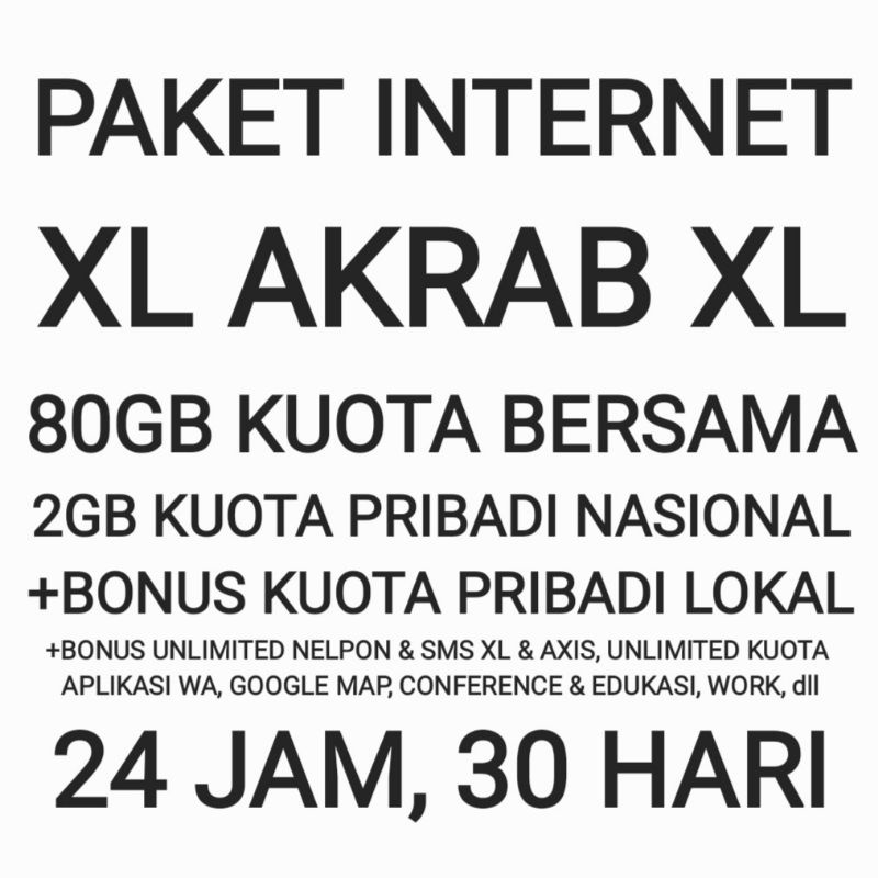 [CHAT DULU SEBELUM ORDER]Paket Internet Akrab XL 80 GB XL Bersama Kuota Data Bonus 30 Hari Bulan Seb
