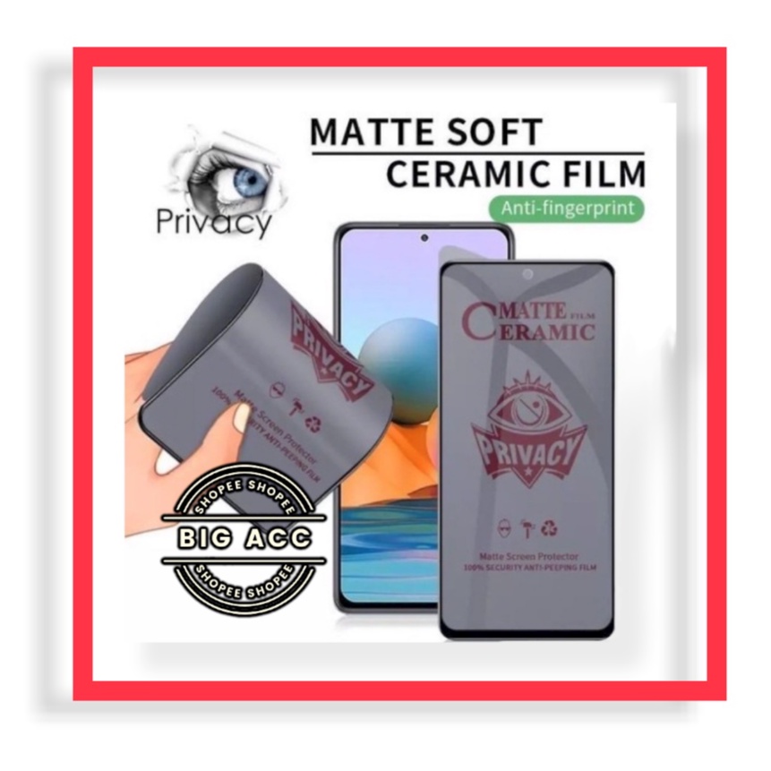 ( BIG CMS ) Anti Gores Film Ceramic Matte Spy Privacy Anti Minyak Anti kepo Oppo F15 F11 PRO F9 F9 PRO F7 A91