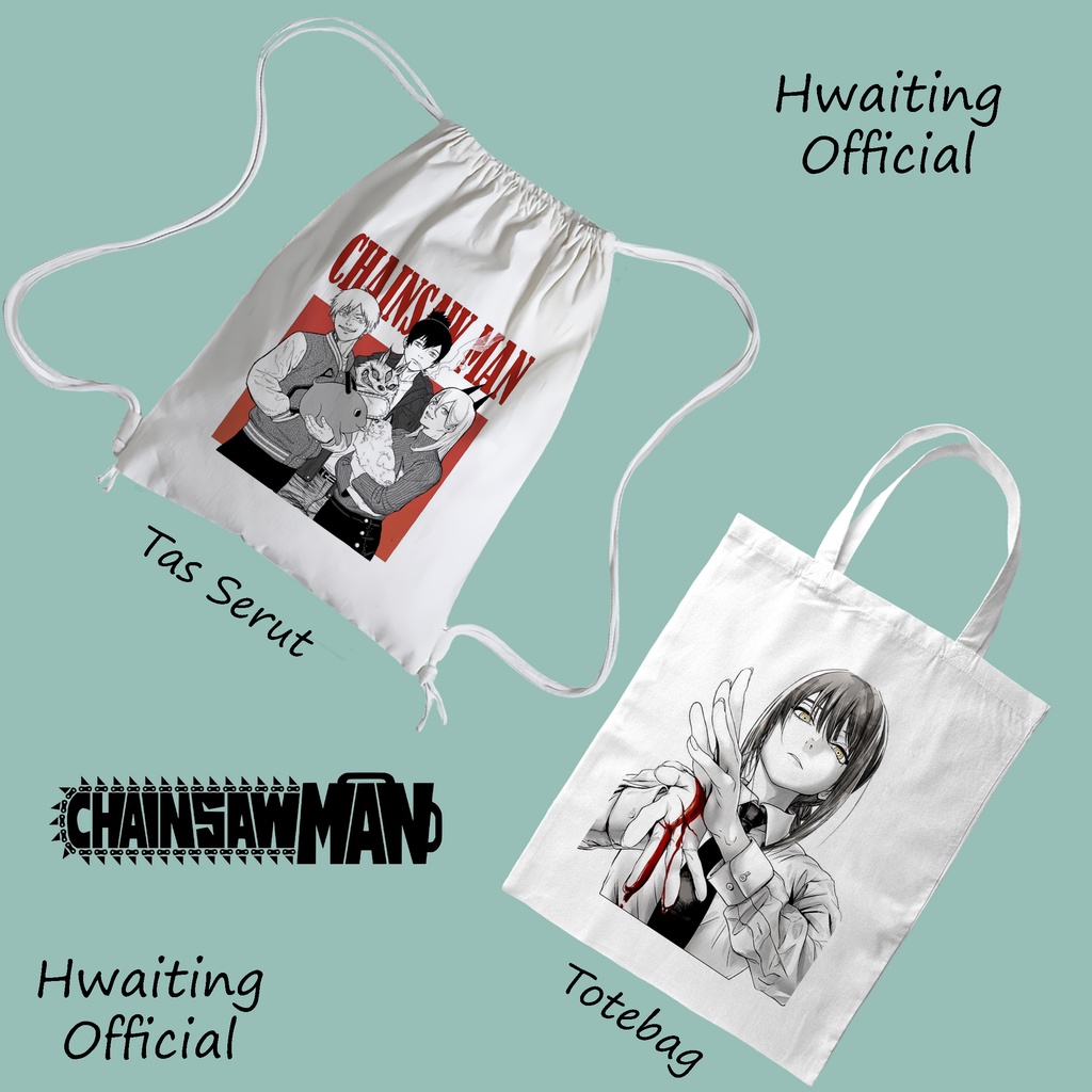 Hwaiting - Tote bag Chainsaw Man Denji Pochita Aki Power Makima Tas Serut Kanvas