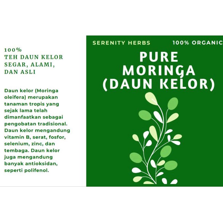 

SERENITY PURE MORINGA TEA (DAUN KELOR)