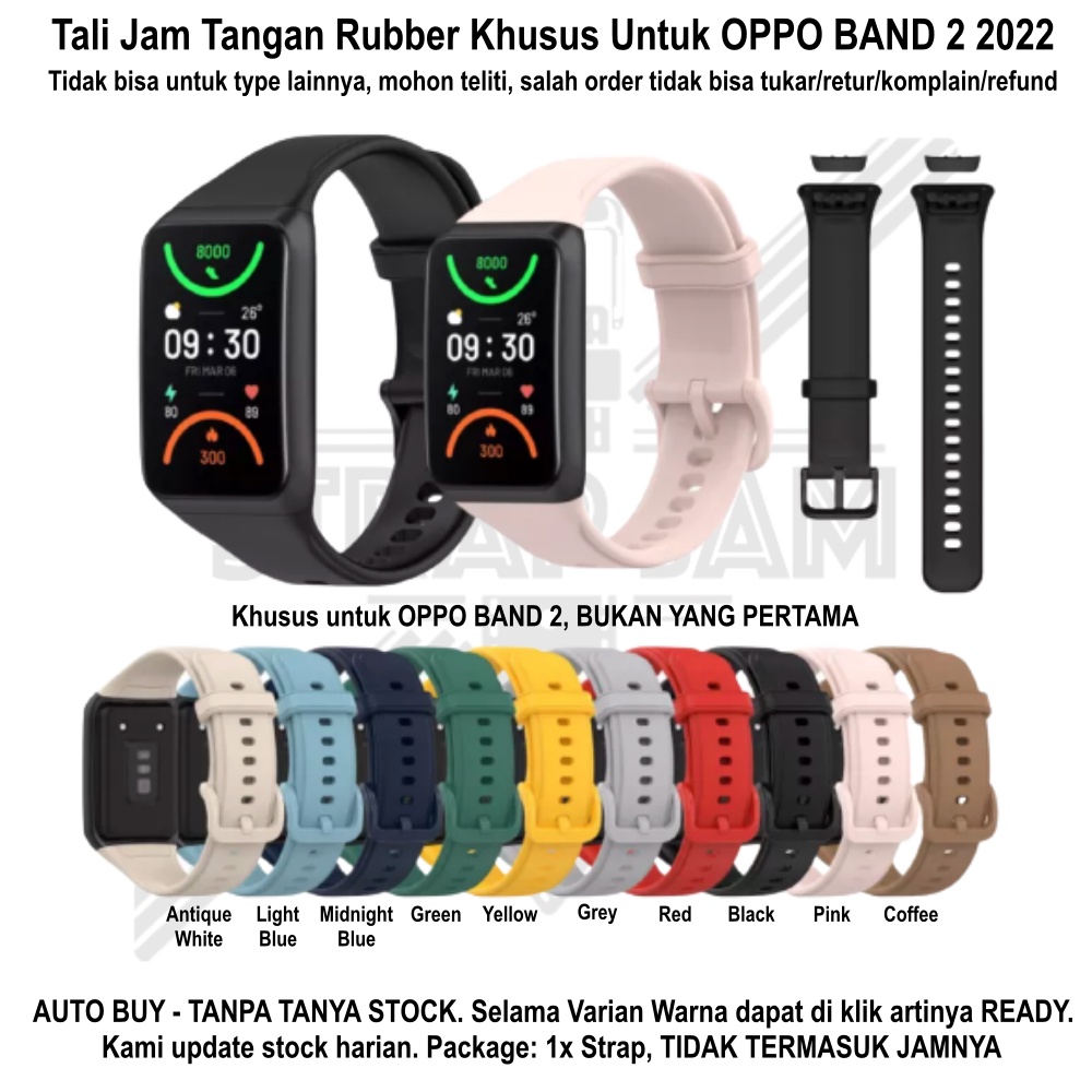 Strap Oppo Band 2 2022 - Tali Jam Tangan Silikon Rubber Khusus Dengan Aneka Warna