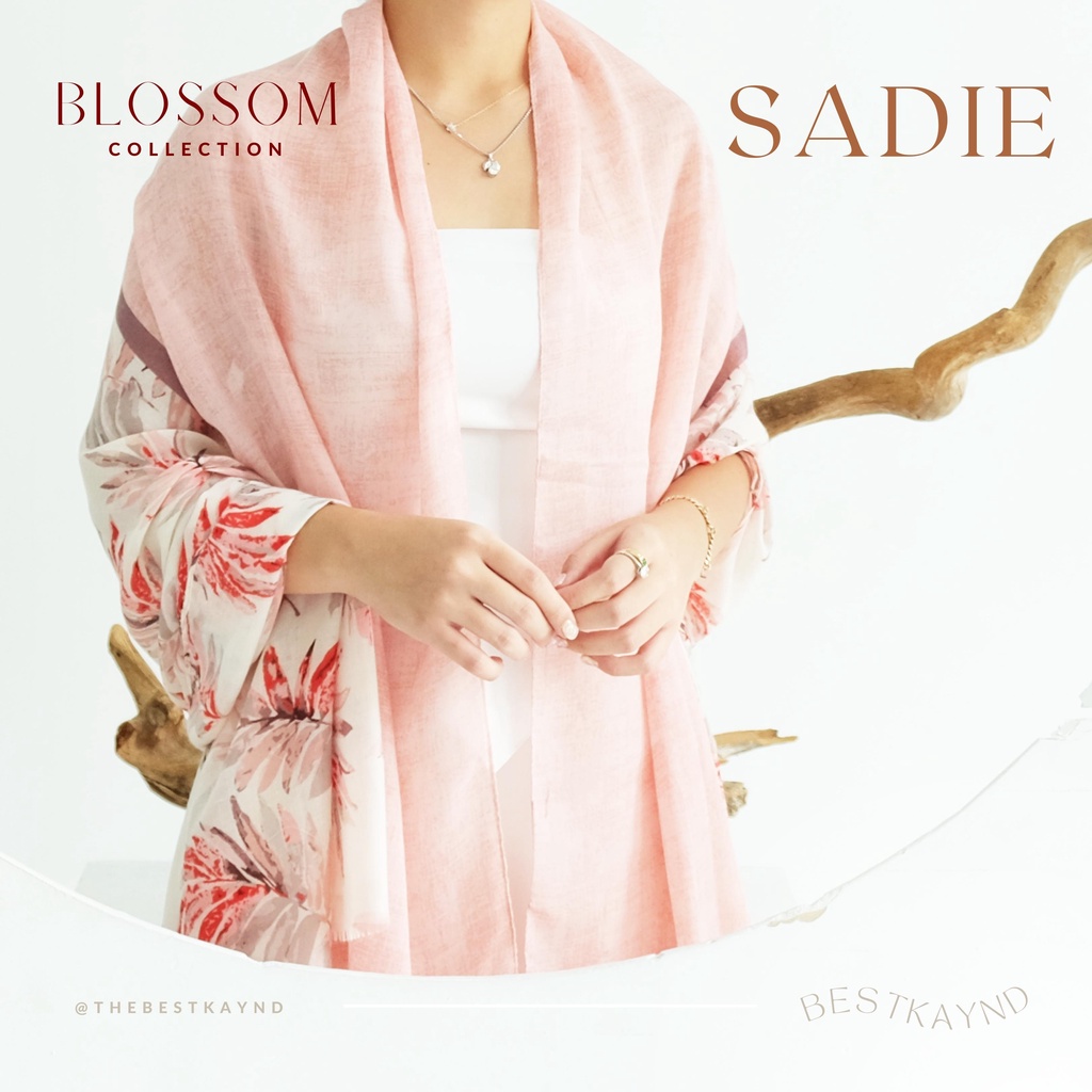 Sadie Shawl Blossom Collection  | The Best Kaynd |  Premium Scarf Selendang Pashmina Syal Shawl Pasmina Hijab Kain Batik