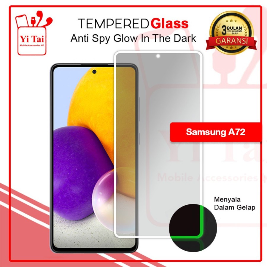 TEMPERED GLASS SPY GLOW IN THE DARK YI TAI - SAMSUNG A72 - GA