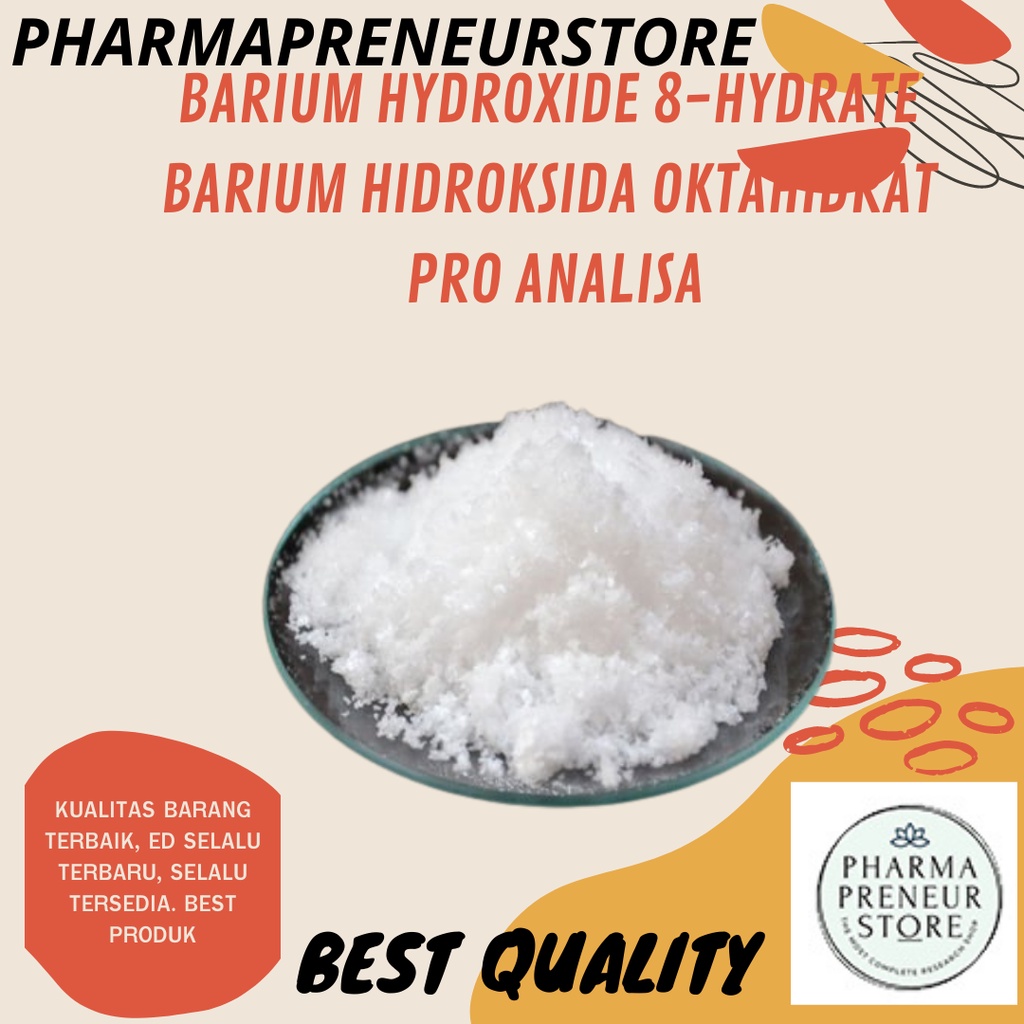 BARIUM HYDROXIDE OKTAHYDRATE / BARIUM HIDROKSIDA OKTAHIDRAT PRO ANALISA 50 DAN 100 GRAM MERCKBEST QUALITY