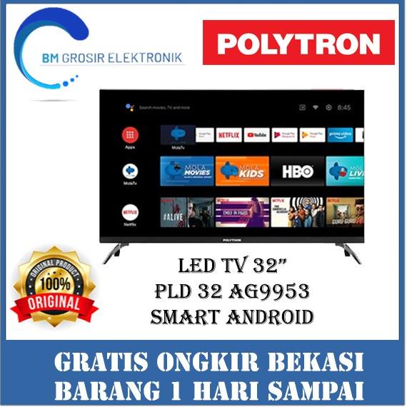Polytron Smart Android Tv Digital Pld- 32 Ag9953 Tv Led 32" / 32 Inch