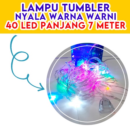 [Paket 10 Biji] Lampu Natal Tumblr Hias Dekorasi 40 LED Panjang 7 Meter Tumbler Nyala Warna Warni Rainbow