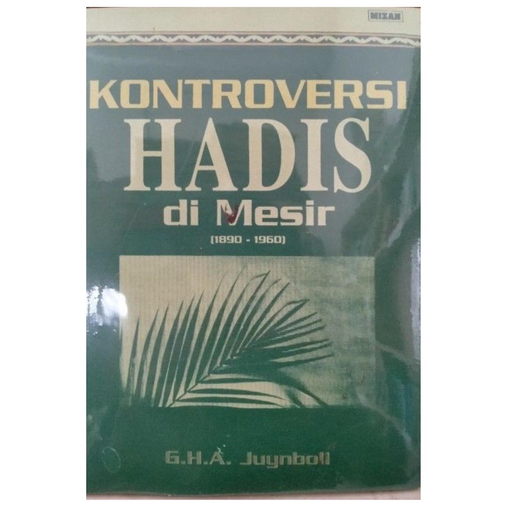 Kontroversi Hadis di Mesir - Juynboll - NR