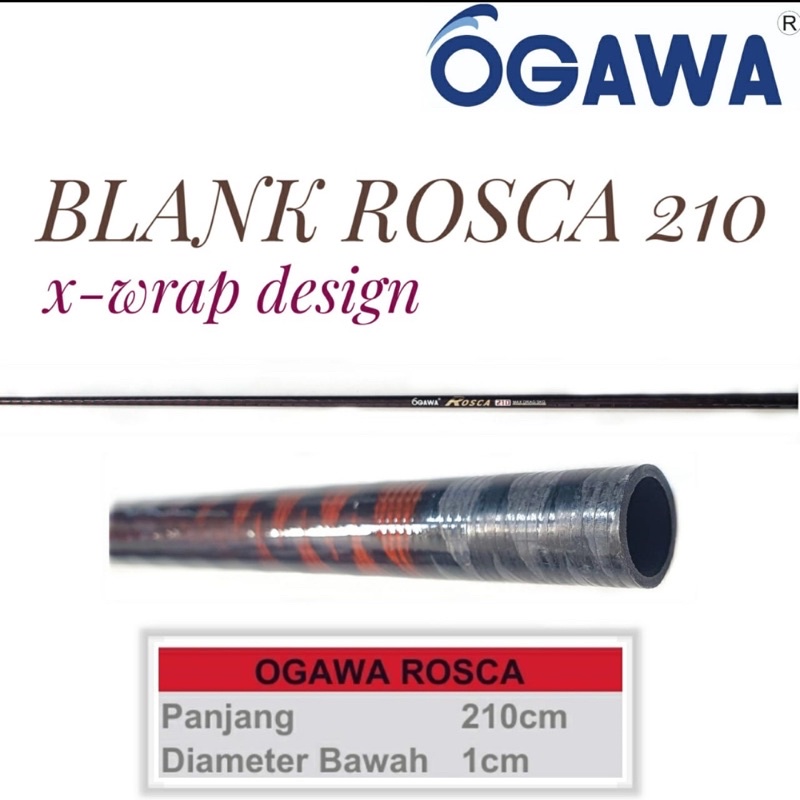 Blank Ogawa Rosca Carbon Hollow Tebal Panjang 210cm