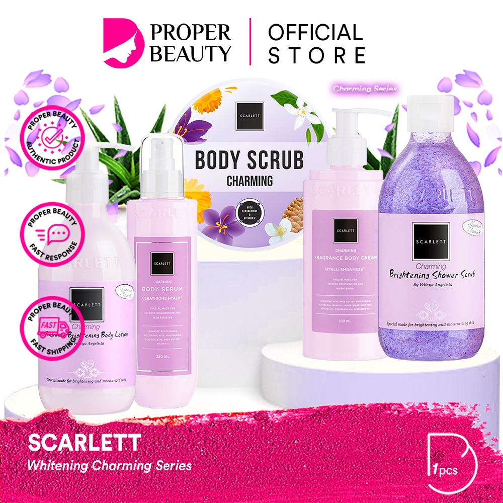 SCARLETT Whitening Charming Series Indonesia / Body Care / Perawatan Kulit Tubuh / Scrub Brightening Shower Scrub Serum Cerathione Hyalu Fragrance Cream Hyalu Sheamide Lotion 250ml 300ml Sabun Mandi Moisturizer Pelembab Skincare Package Paket Lengkap Set