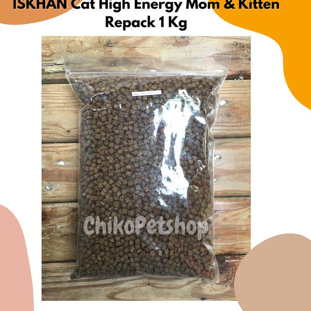 [REPACK 1 Kg] Iskhan - Cat High Energy Mom and Kitten Cat Food