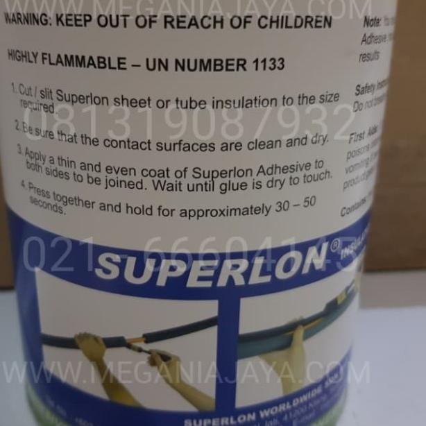 

LEM PEREKAT SUPERLON /SUPERLON INSULATION ADHESIVE