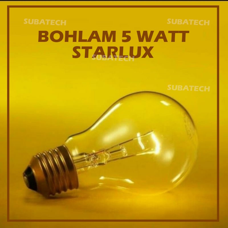 Bohlam Lampu Pijar STARLUX 5W Pemanas Tetas Penetas