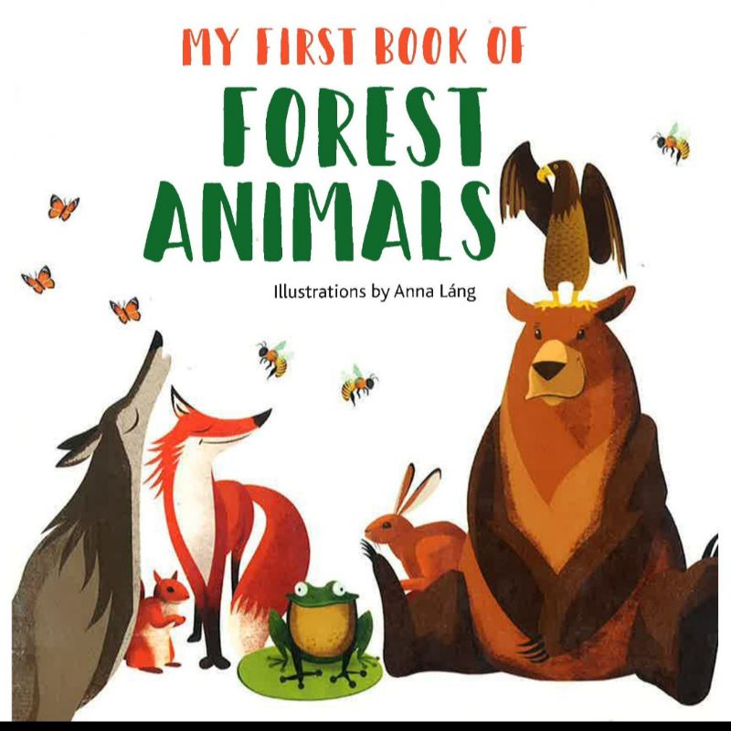 My First Book of Forest Animals