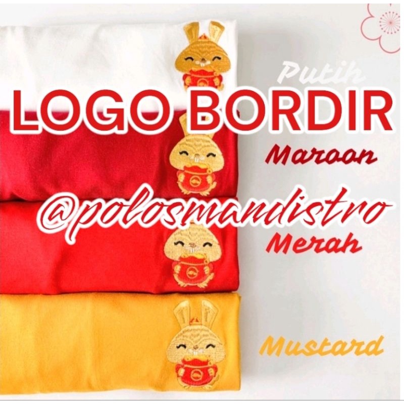 KAOS IMLEK LOGO BORDIR BISA COUPLE ANAK[CHINESE NEW YEAR EDITION] YEAR OF THE RABBIT 2023 BY POLOSMA