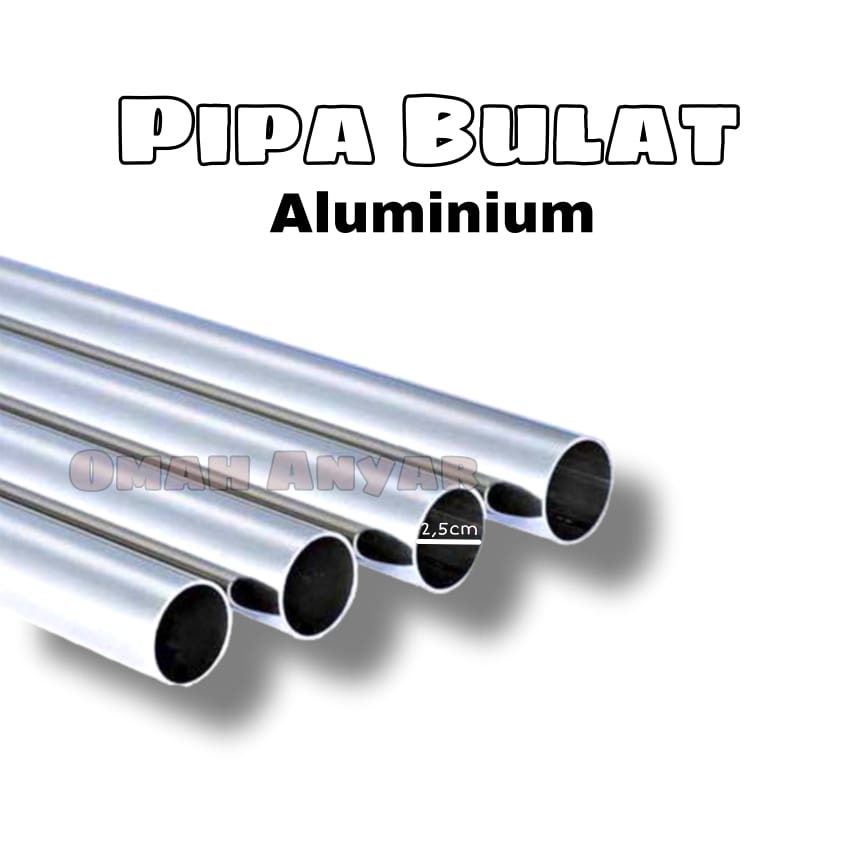 Pipa AL Aluminium 1&quot; (2,5cm) 1 Batang panjang 3m meter