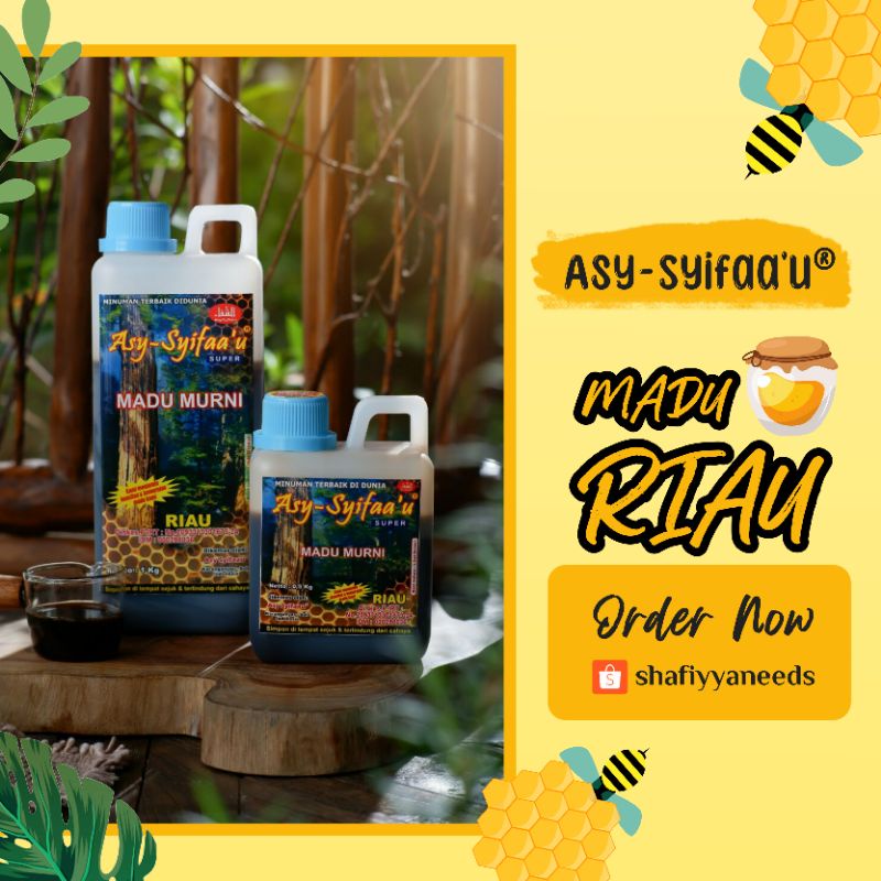 

Madu Riau Murni Asy Syifaau