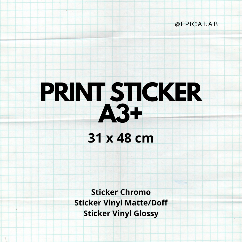 

Custom Print Stiker - Custom Cetak Sticker - size A3+