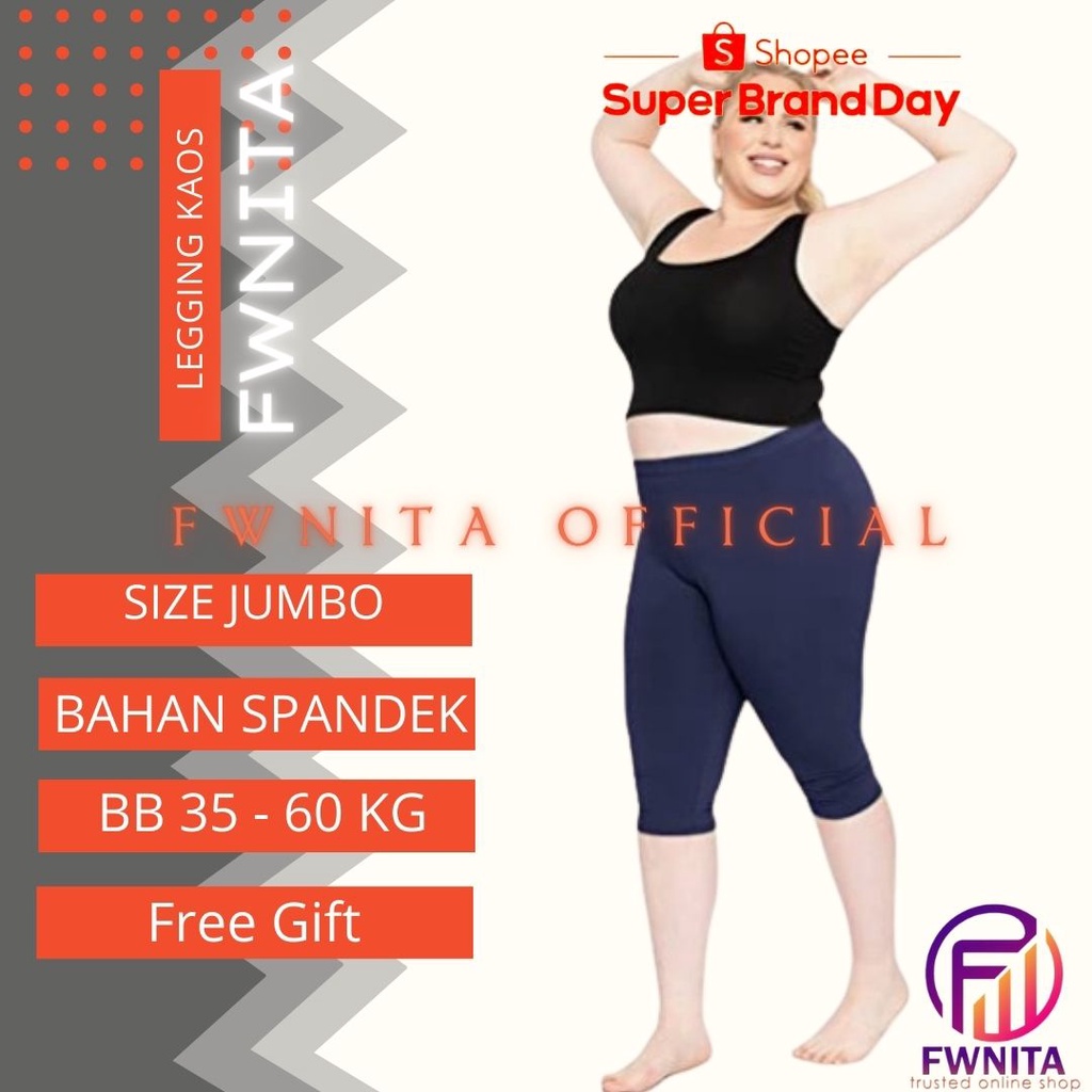 FWNITA LEGGING PENDEK JUMBO SPANDEK SOFT JERSEY XXL LEGGING JUMBO PENDEK XXL LEJING PENDEK JERSEY BB