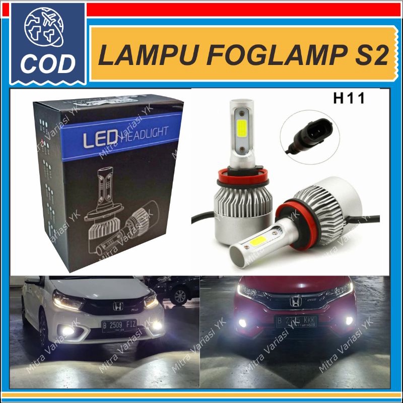 LAMPU FOGLAMP LED MOBIL KABUT BUMPER S2 H11 H16 TAFF LED COB 2 SISI  SINAR PUTIH TERANG AVANZA XENIA