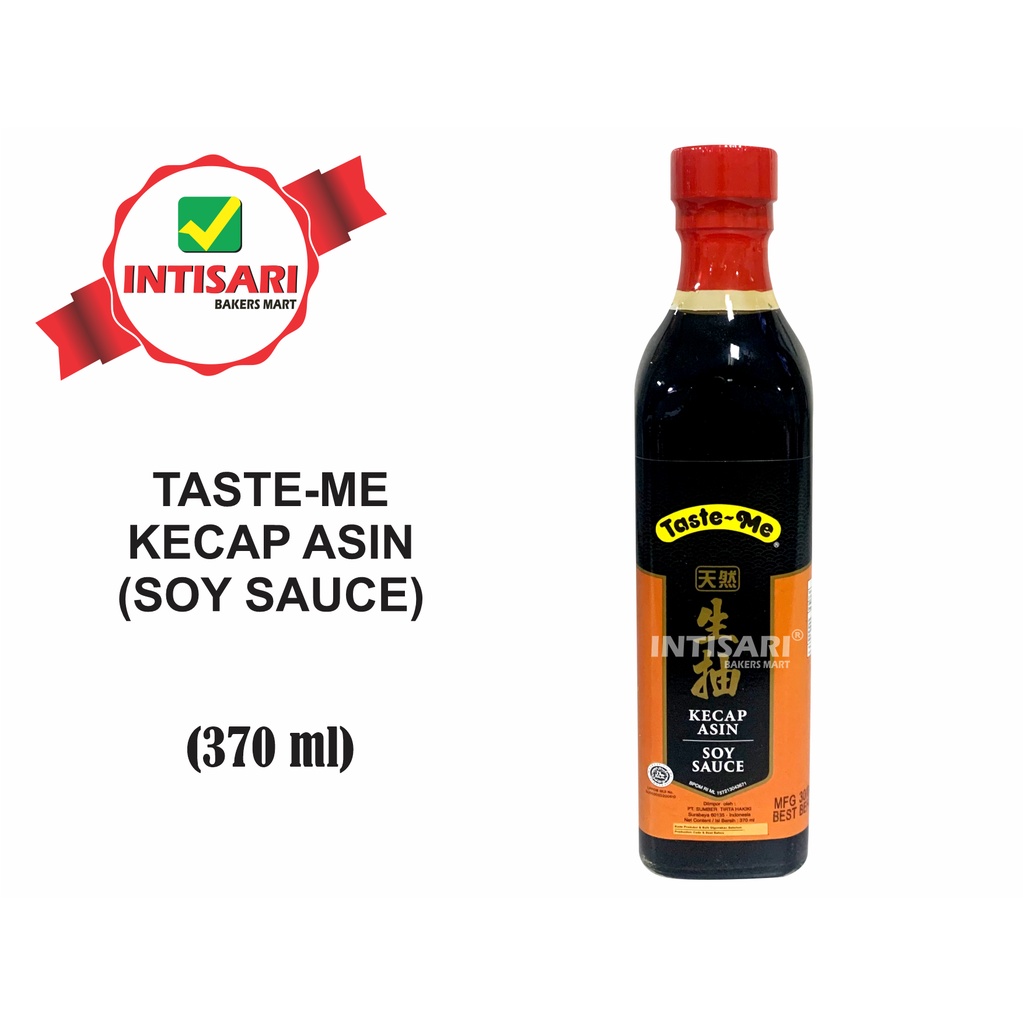 

TASTE-ME KECAP ASIN (SOY SAUCE) 370 ML
