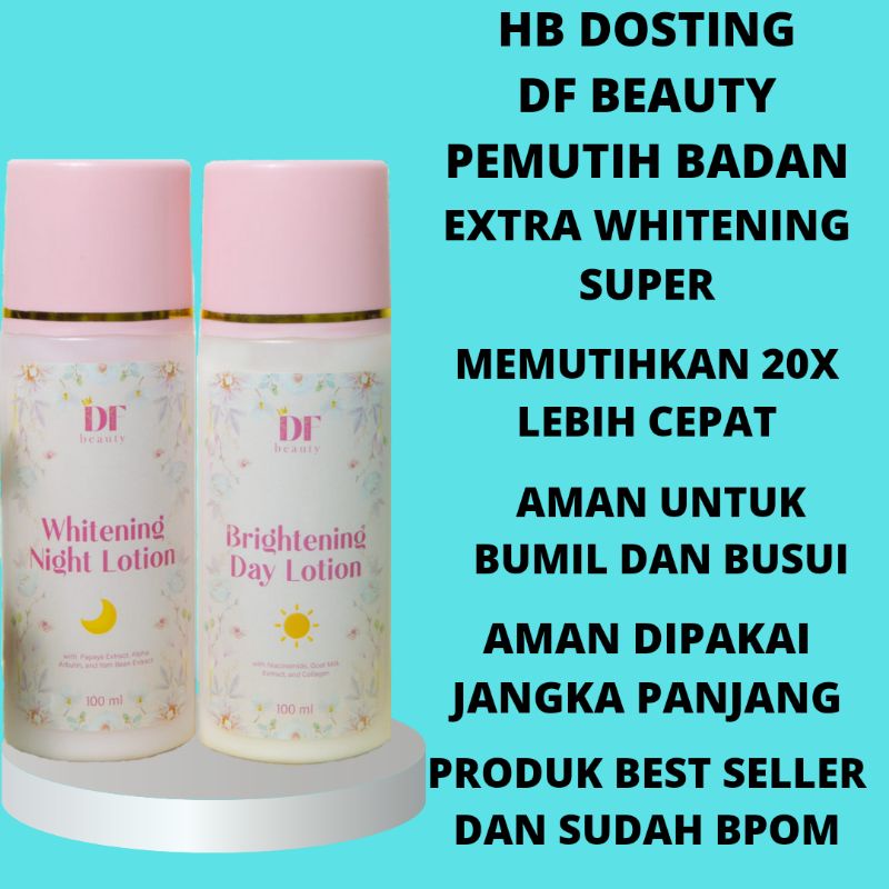 HB EXTRA WHITENING DOSIS TINGGI / HANDBODY LOTION DF BEAUTY PEMUTIH BPOM / LOTION WHITENING / HB DOS