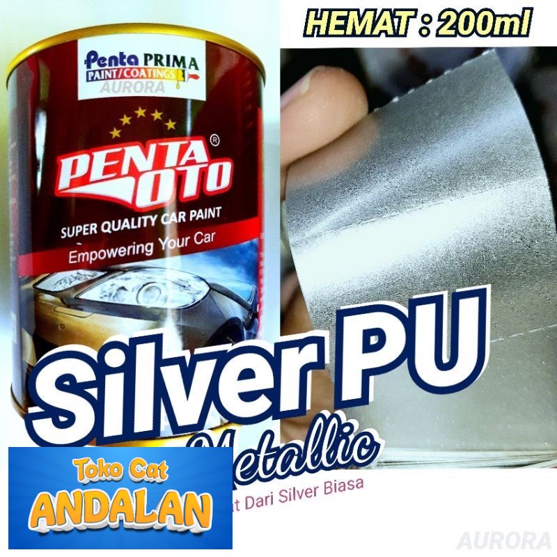 

Toko Andalan - Cat Penta Oto Silver Metallic PU 200ml Ecer / kualitas premium super gloss duco duko diko sepeda motor mobil