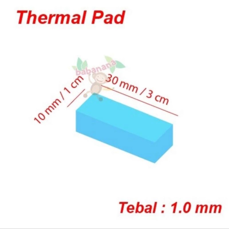 Thermal pad 30mm x 10mm x 1.0mm prosesor 3x1cm memory heatsink 1mm