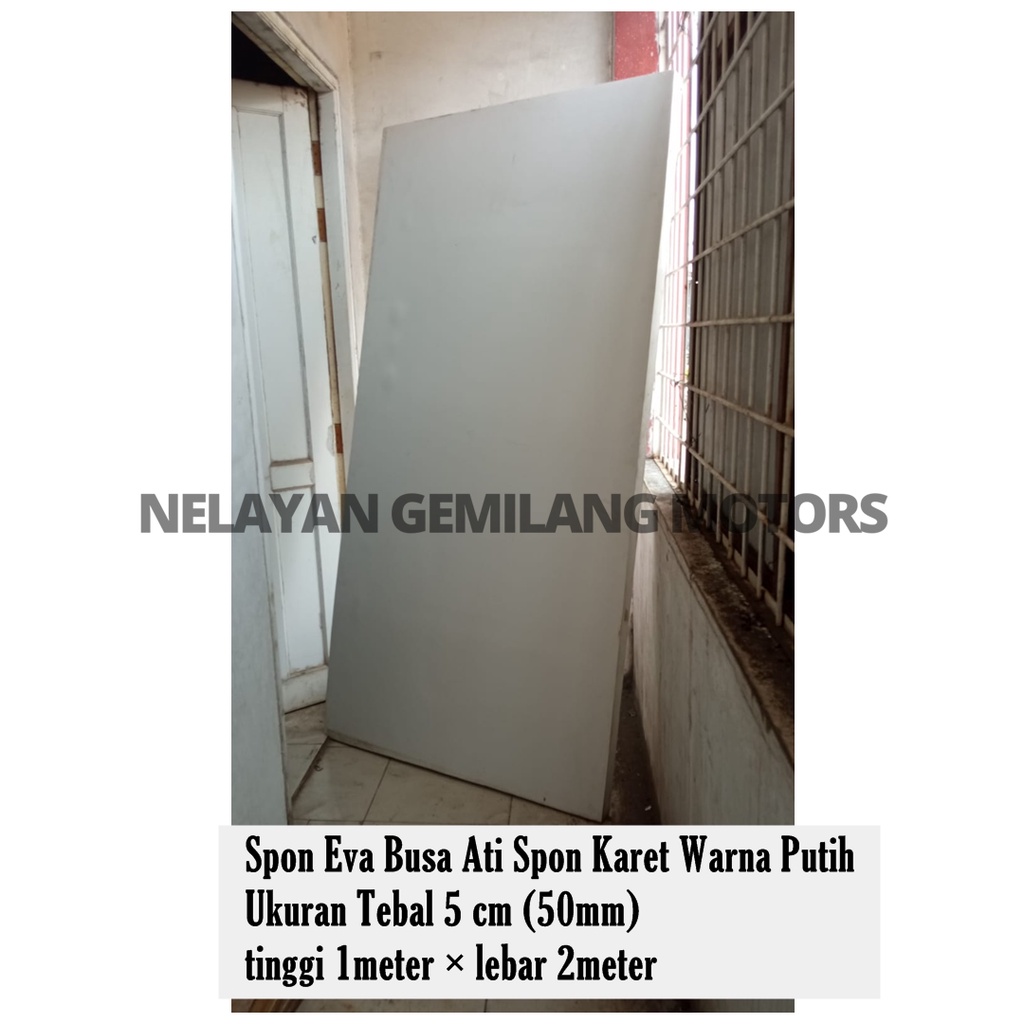 Spon Eva Busa Ati Spon Karet Warna Putih Ukuran Tebal 5 cm tinggi 1meter × lebar 2meter