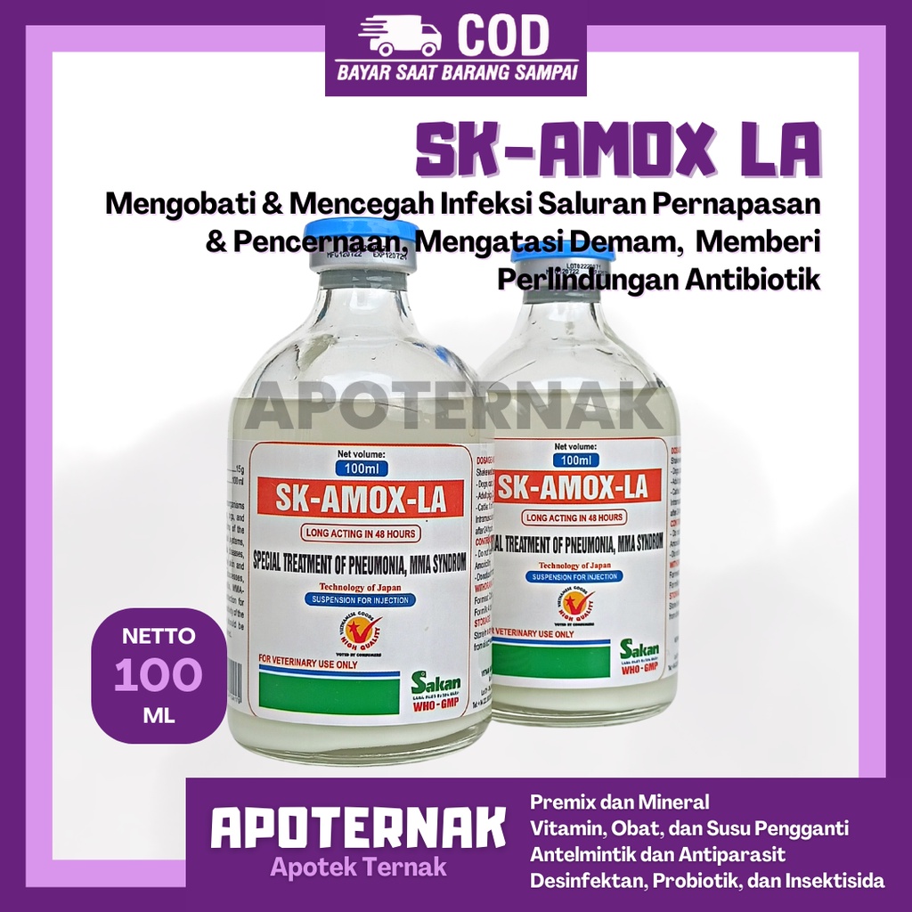 SK AMOX LA (Amoxcillin 15%) | Obat Infeksi Pada Ayam Sapi Kambing Babi Kucing Anjing | Mirip Betamox Intramox Amoxykep