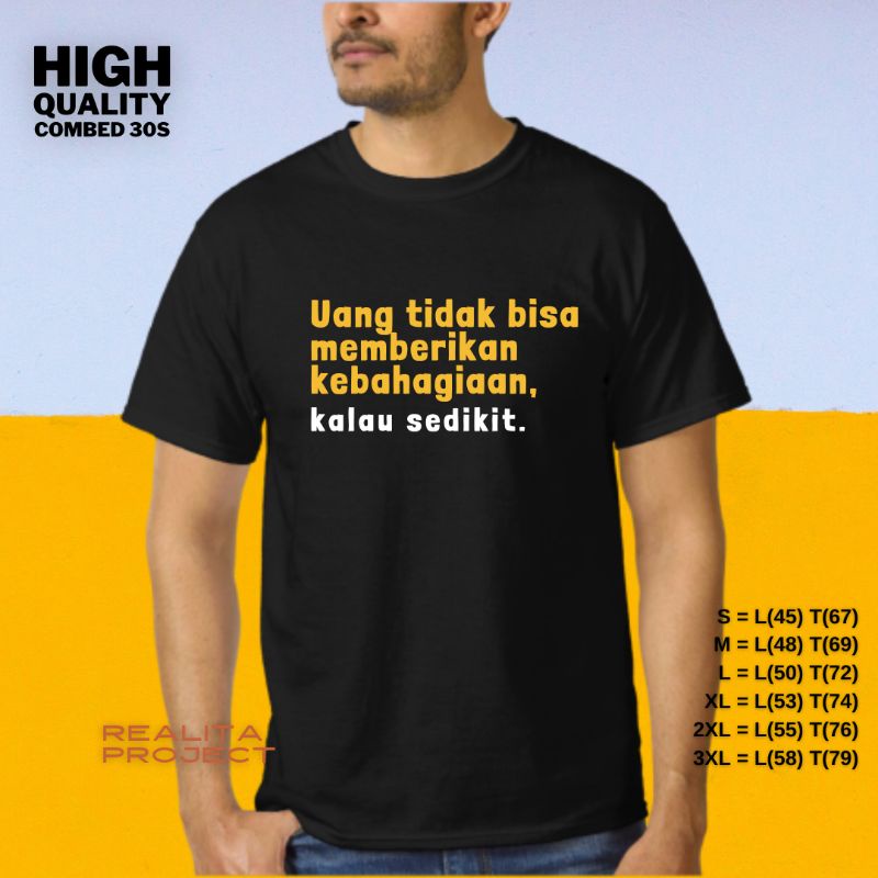 Tshirt kaos kata lucu uang membawa kebahagian combed 30s jumbo big size xxxl xxl