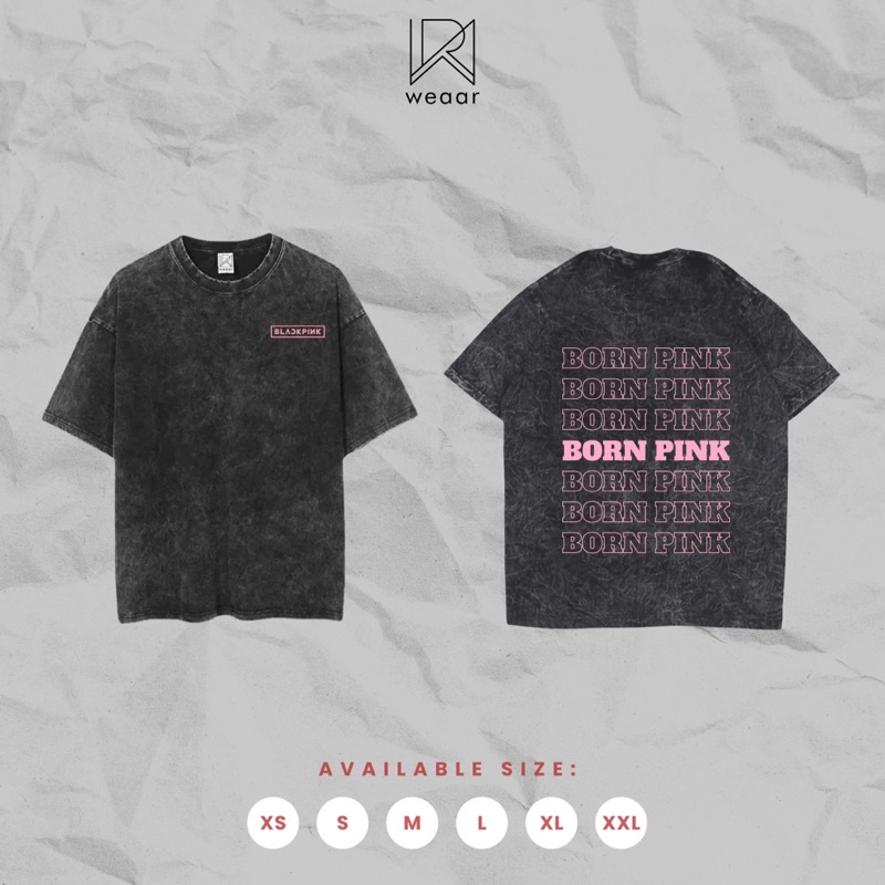 Born Pink Blackpink Oversized Washed Tshirt Konser