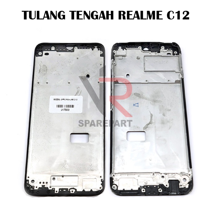 TULANG TENGAH REALME C12 / BEZZEL / MIDDLE FRAME