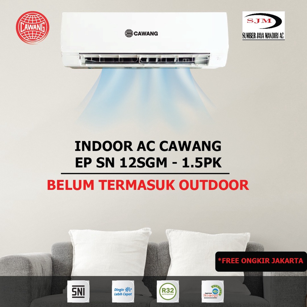 INDOOR SAJA AC CAWANG SPLIT EP-SN-12SGM 1.5PK