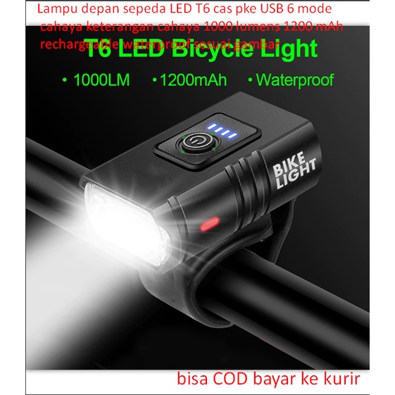 Jual Lampu Depan Sepeda LED T6 Cas Pke USB 6 Mode Cahaya Keterangan ...