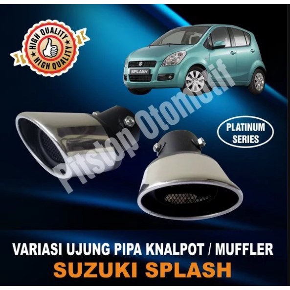 Muffler Variasi Ujung Pipa Knalpot - Platinum - Suzuki Splash.