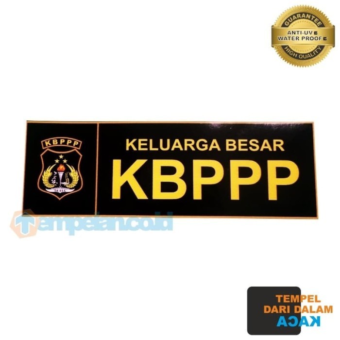 STIKER KELUARGA BESAR KBPP-POLRI (TEMPEL DALAM KACA)