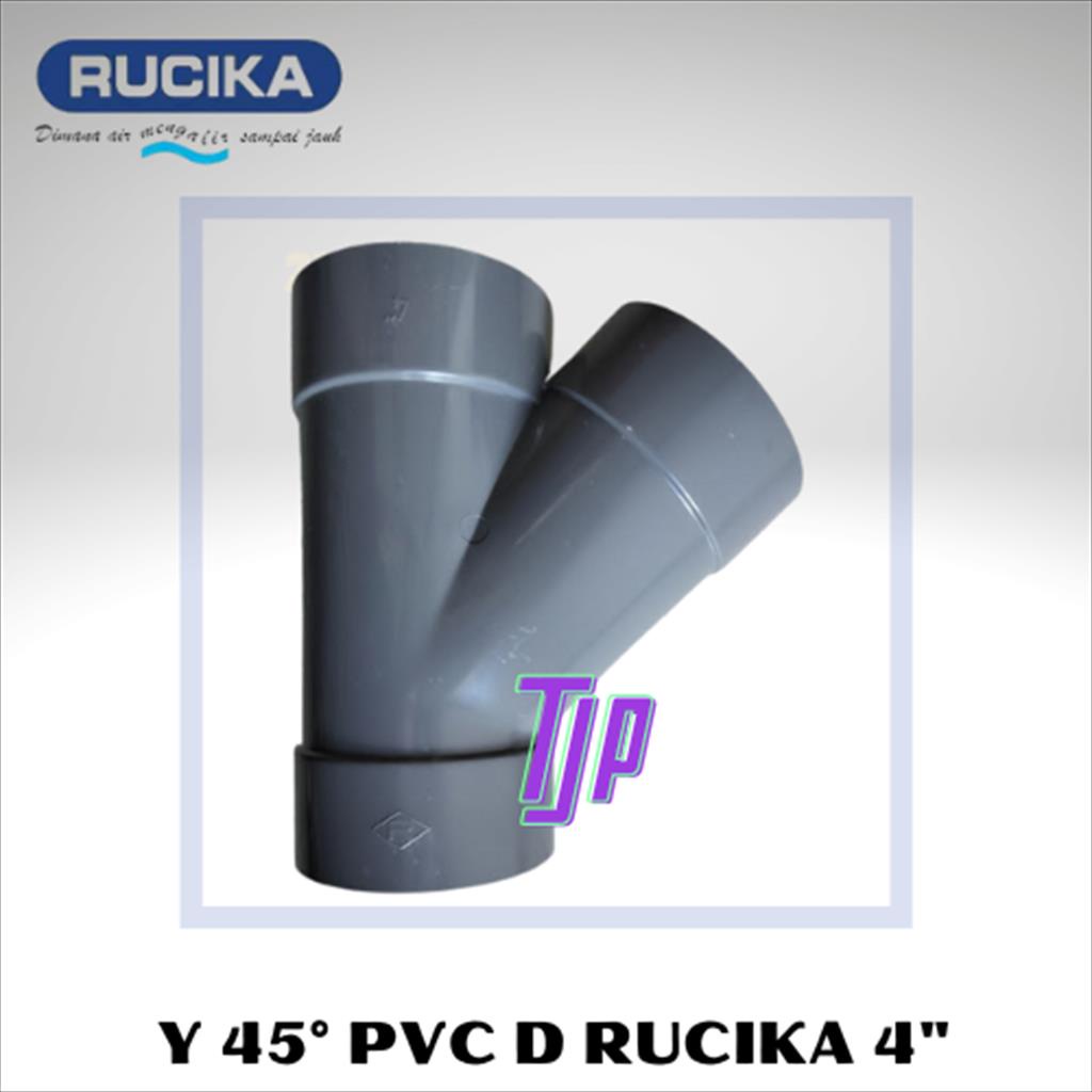 Y 45° PVC D RUCIKA 4&quot;