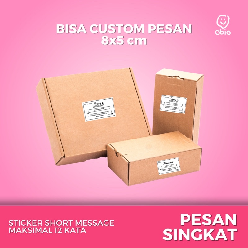 CUSTOM PESAN SINGKAT - Sticker Untuk Pesan Singkat 8x5 cm Sticker Custom Cromo Thermal