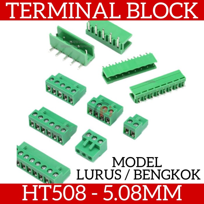 Terminal Block HT 508 Pitch 5.08mm Blok Model Lurus / Bengkok Pin Siku